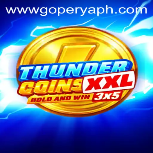 Exploring the Exciting World of ThunderCoinsXxl on GoPerya Website